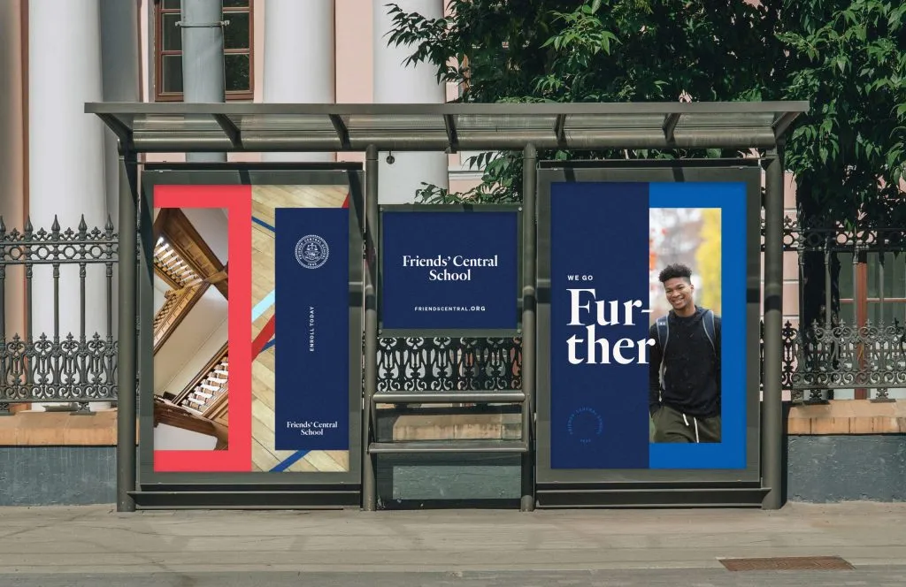 Bus shelter advertising for Quaker private school, branding and graphic design by J2 for Friends' Central School