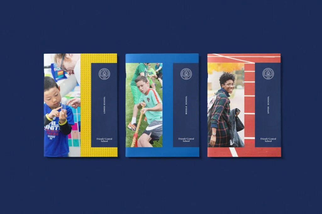 Lower school, middle school and upper school information booklet covers featuring photos of students engaging in extracurricular activities, branding and graphic design by J2 for Friends' Central School