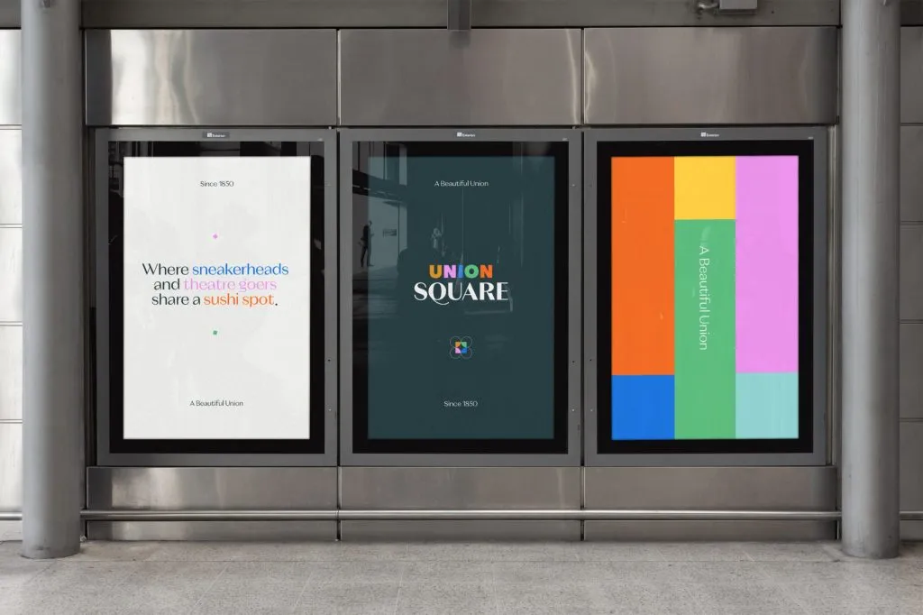 Three posters in a train station, branding for Union Square by J2