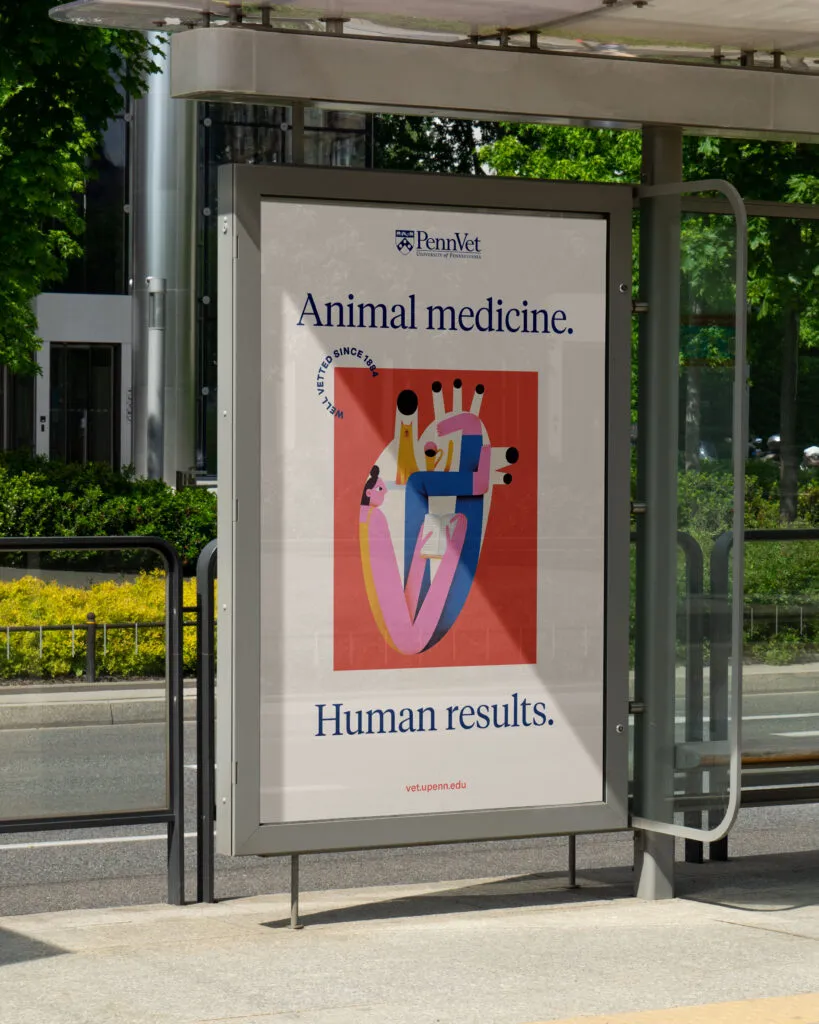 bus stop ad for Penn school of veterinary medicine, branding and graphic design by J2